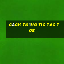 cách thắng tic tac toe