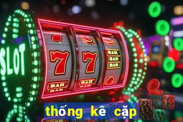 thống kê cặp lô ra nhiều