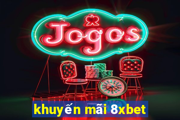 khuyến mãi 8xbet