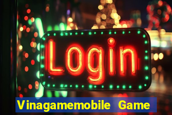 Vinagamemobile Game Bài Vàng