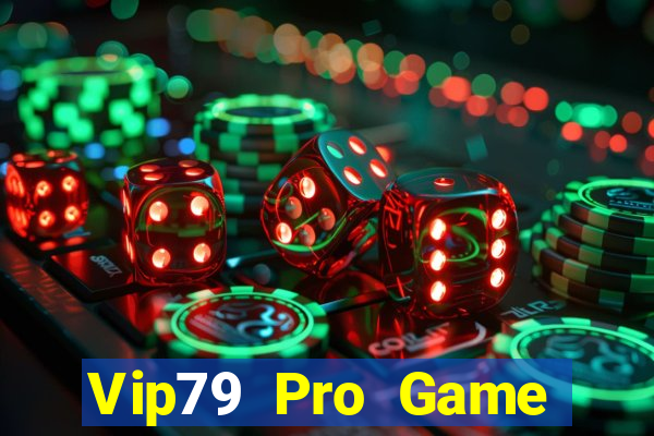 Vip79 Pro Game Bài Đổi Thưởng