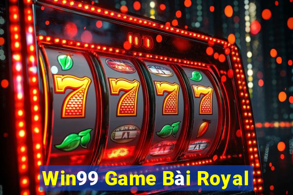 Win99 Game Bài Royal