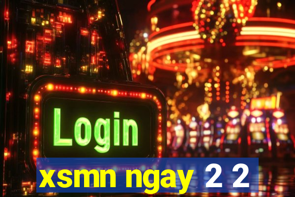 xsmn ngay 2 2