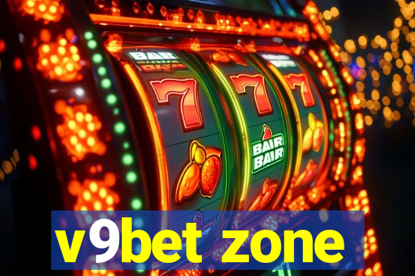 v9bet zone