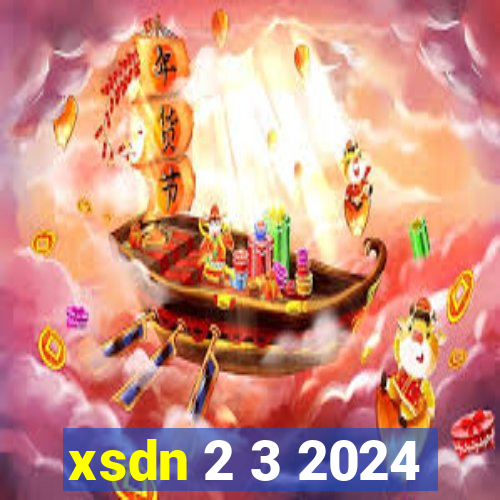 xsdn 2 3 2024