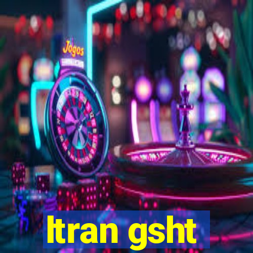 ltran gsht