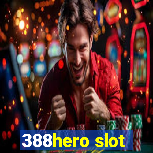 388hero slot