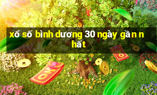 xổ số bình dương 30 ngày gần nhất