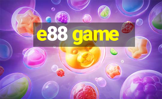 e88 game