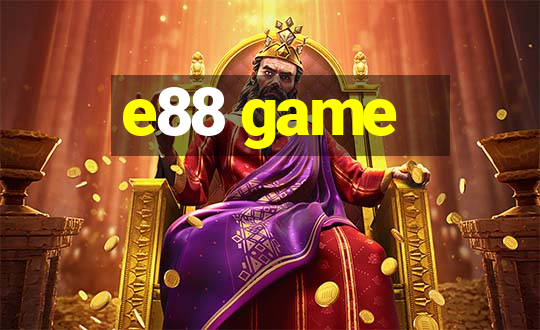 e88 game