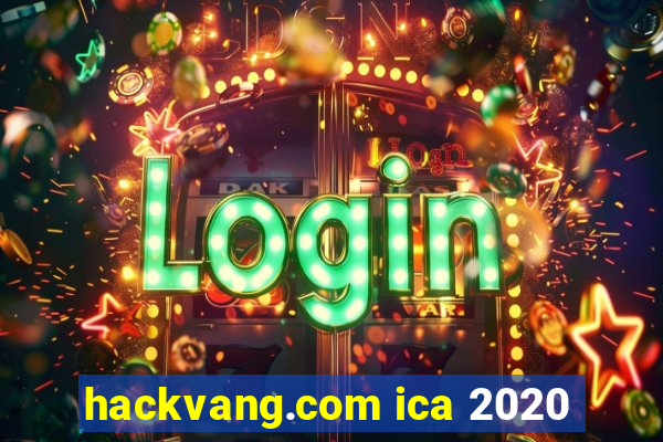 hackvang.com ica 2020