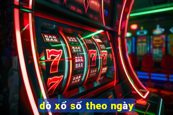 dò xổ số theo ngày