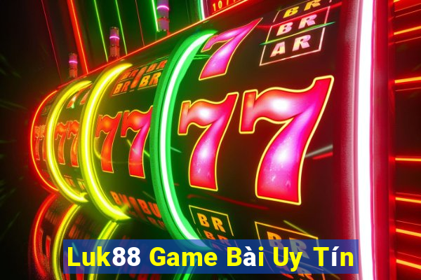 Luk88 Game Bài Uy Tín