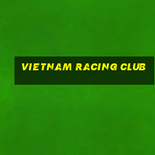 vietnam racing club