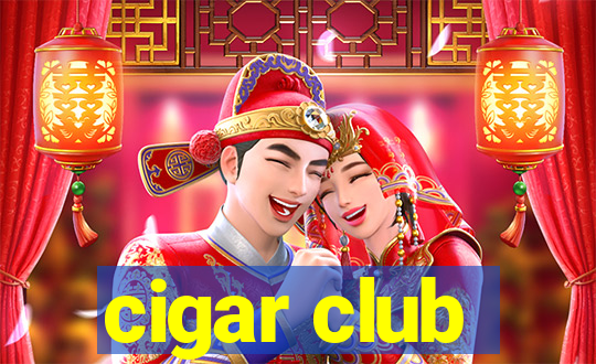 cigar club