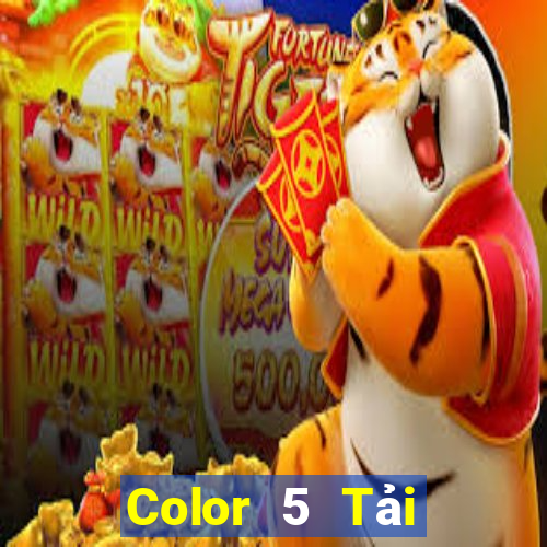 Color 5 Tải xuống và cài đặt