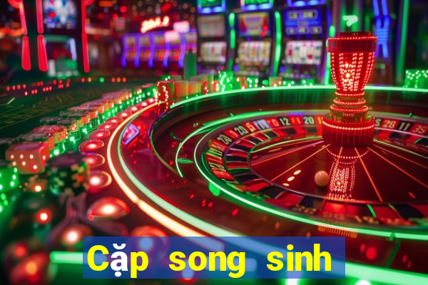 Cặp song sinh may mắn