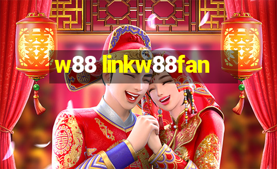 w88 linkw88fan