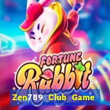 Zen789 Club Game Bài Slot Đổi Thưởng