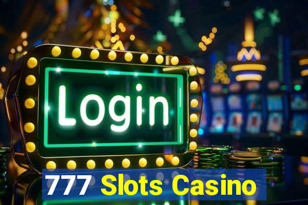 777 Slots Casino