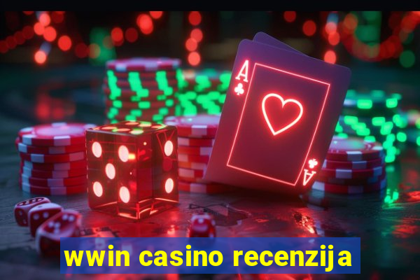 wwin casino recenzija