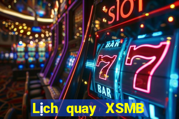 Lịch quay XSMB ngày 3