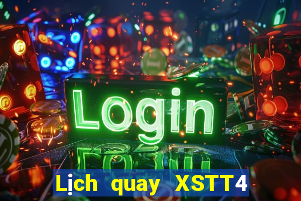 Lịch quay XSTT4 ngày 23