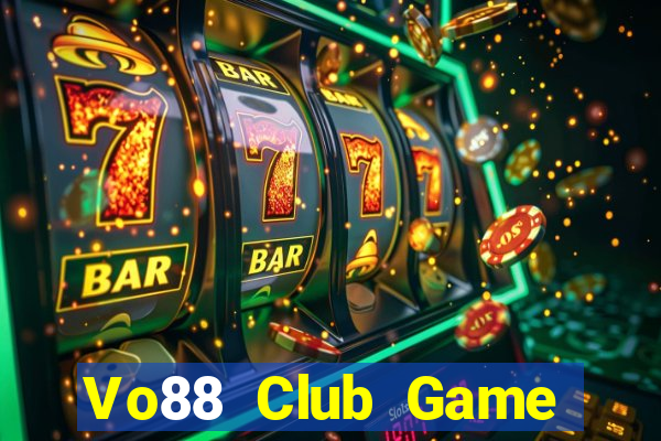 Vo88 Club Game Bài Khuyến Mãi