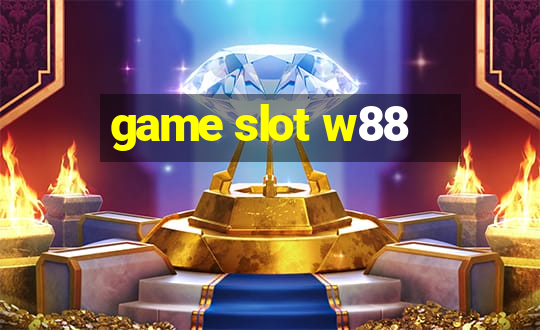 game slot w88