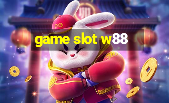 game slot w88