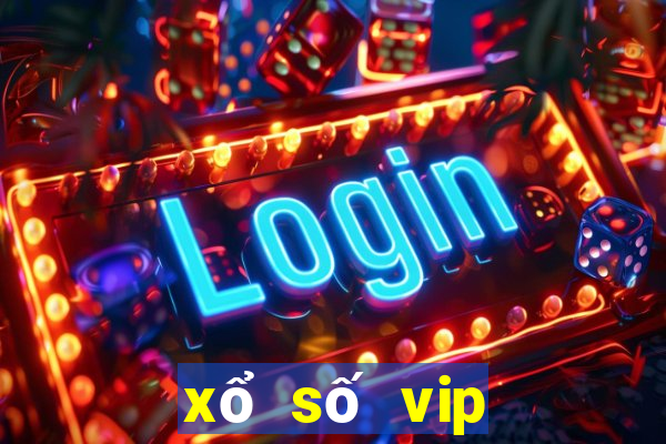 xổ số vip miền bắc