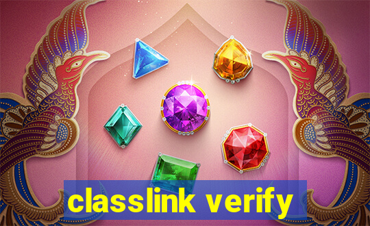 classlink verify