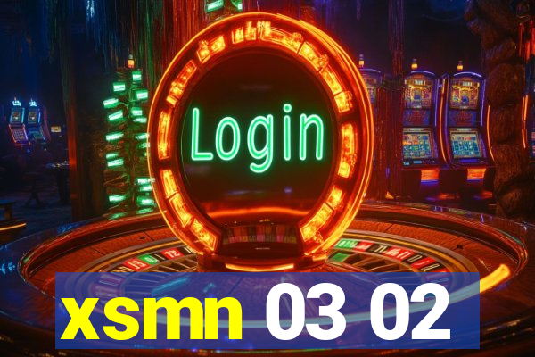 xsmn 03 02