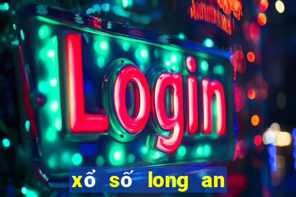 xổ số long an 8 tháng 7