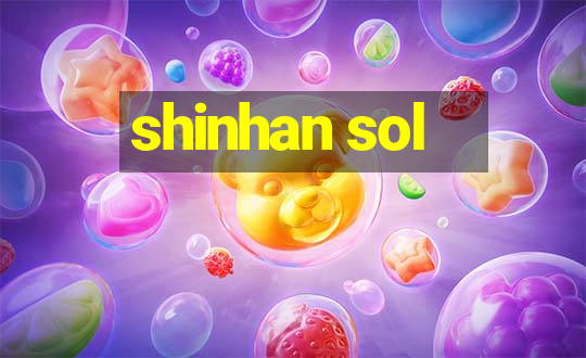 shinhan sol