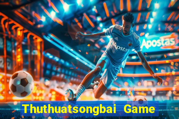 Thuthuatsongbai Game Bài 365