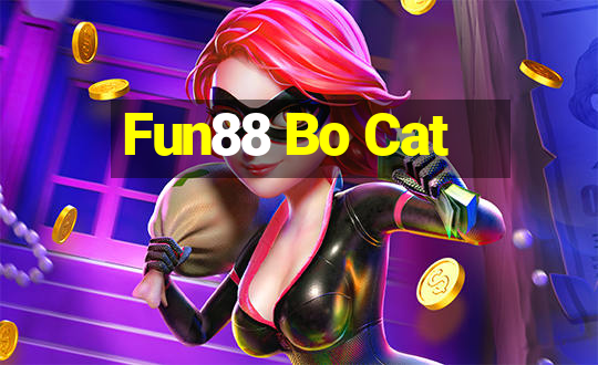 Fun88 Bo Cat