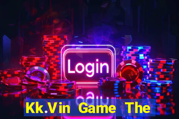 Kk.Vin Game The Bài Hack