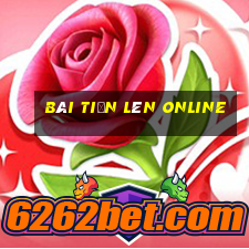 bài tiến lên online