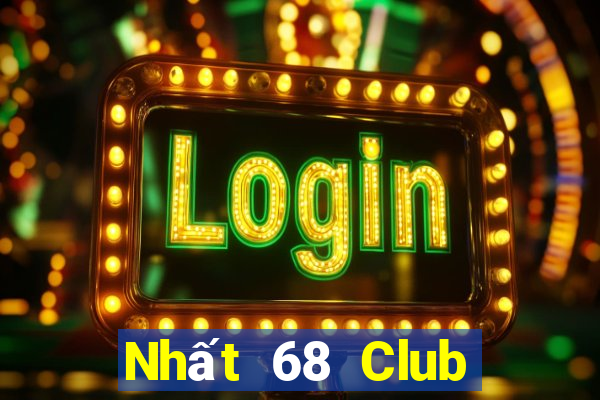 Nhất 68 Club Game Bài Sunwin