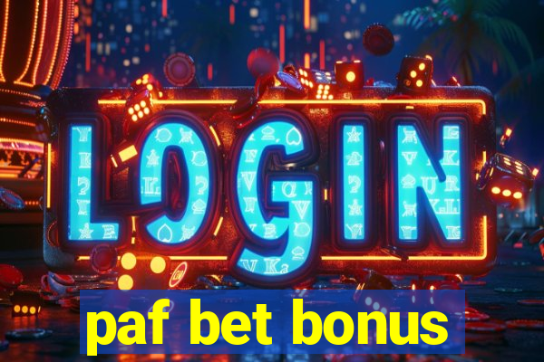 paf bet bonus