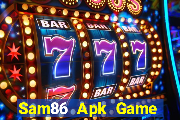 Sam86 Apk Game Bài B52 Đổi Thưởng 2021