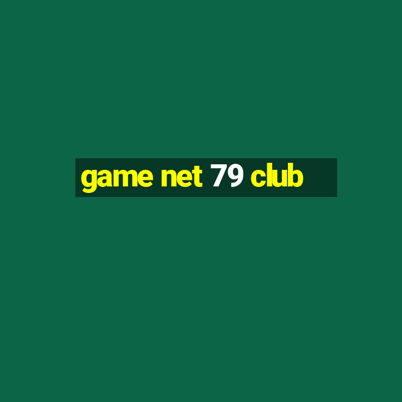 game net 79 club