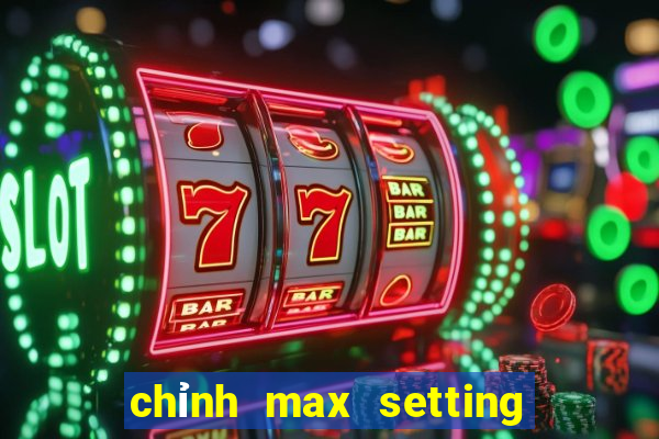 chỉnh max setting pubg mobile pc