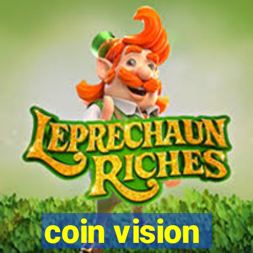 coin vision