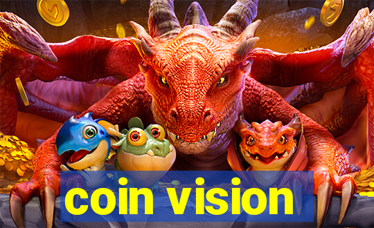 coin vision