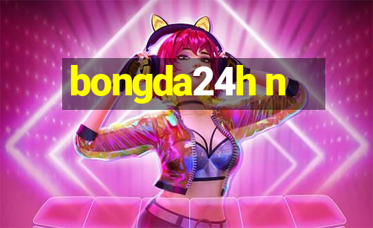 bongda24h n