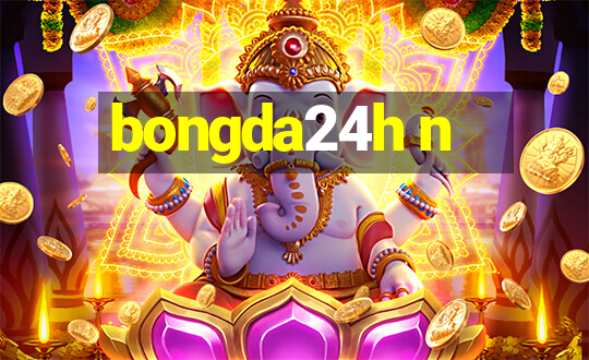 bongda24h n