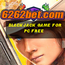 blackjack game for pc free