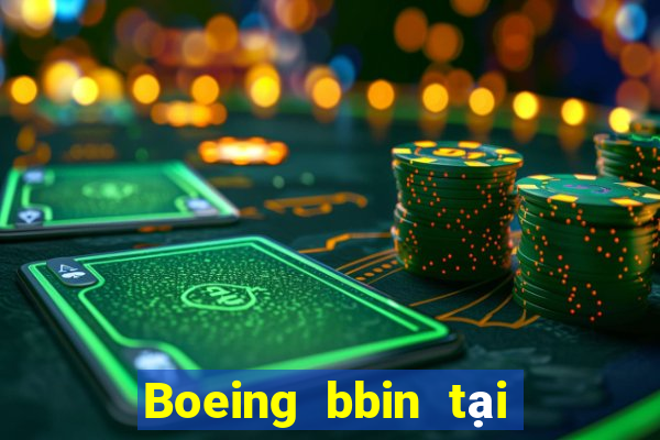 Boeing bbin tại Việt nam